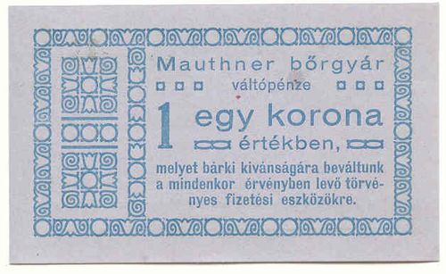 Budapest Mauthner Bőrgyár 1 Korona
