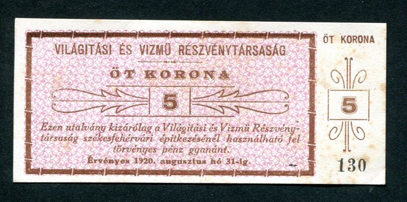 Székesfehérvár Világítási és Vízmű Rt 5 Korona