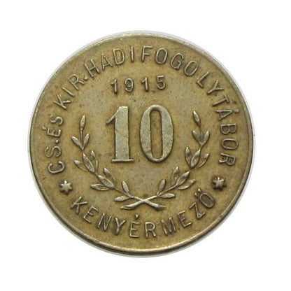 Hadifogolytábor - Kenyérmező 1915 10 fillér