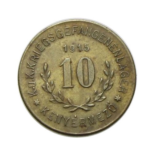 Hadifogolytábor - Kenyérmező 1915 10 fillér