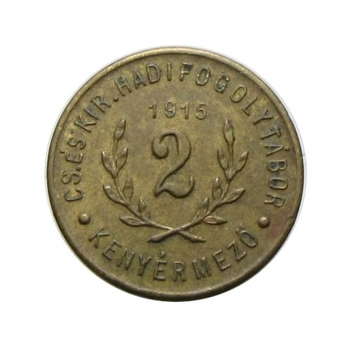 Hadifogolytábor - Kenyérmező 1915 2 fillér