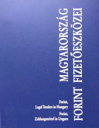 Magyarország Forint fizetőeszközei