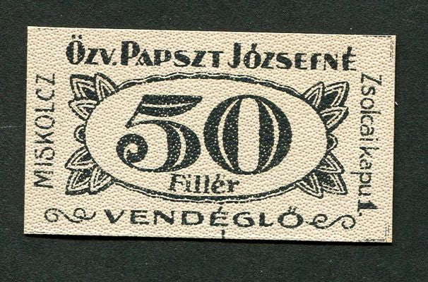 Miskolc özv. Papszt Józsefné 50 fillér