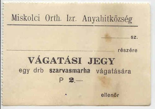 Miskolci Izr. Hitközség vágatási jegy