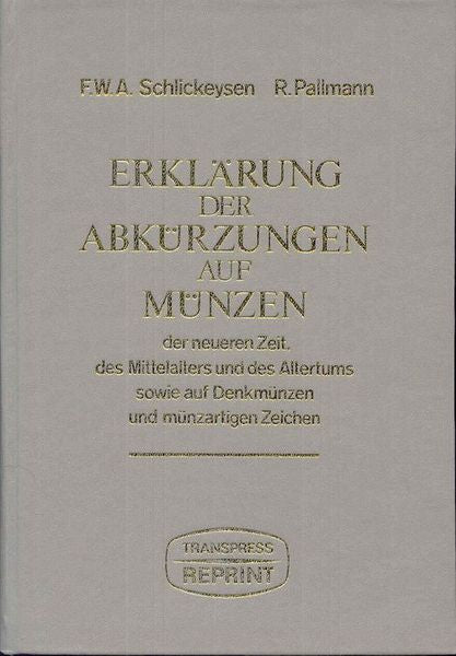 Schlickeysen: numizmatikai rövidítések