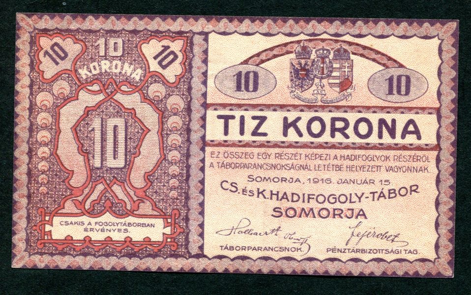 Hadifogolytábor - Somorja 10 Korona