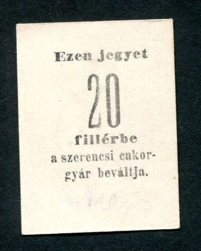 Szerencs cukorgyár 20 fillér